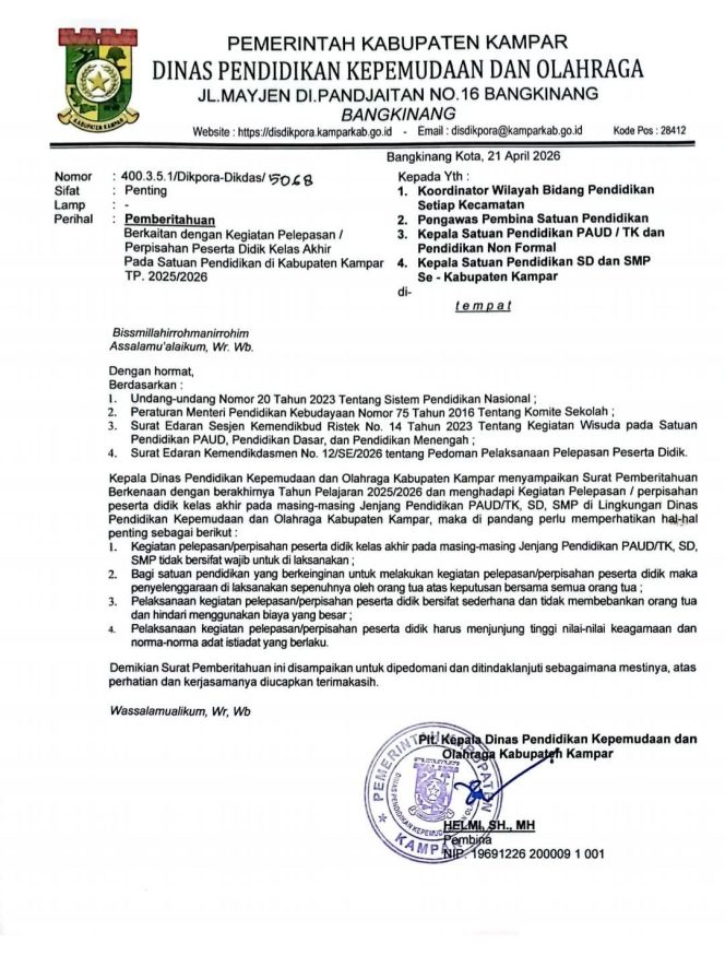 
					Plt. Kadis Disdikpora Kampar Keluarkan Pedoman Pelepasan Siswa Akhir TP 2025/2026